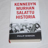 Philip Shenon Kennedyn murhan salattu historia
